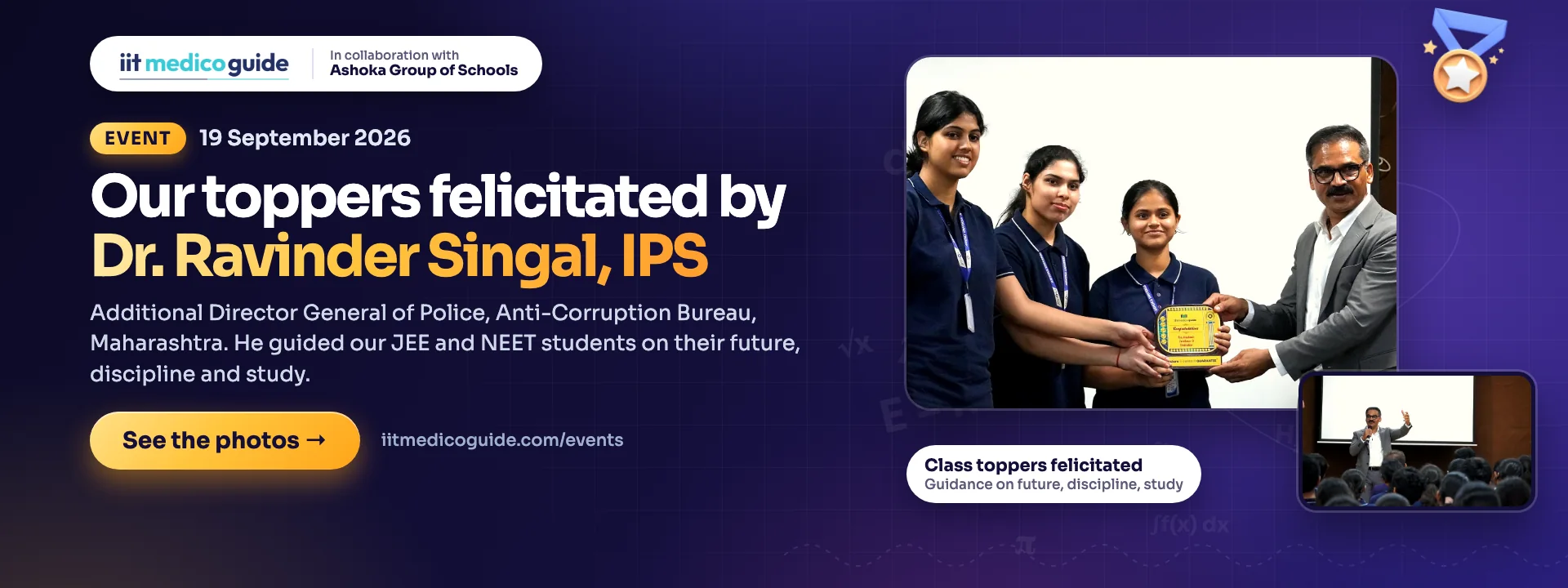 Our class toppers felicitated by Dr. Ravinder Singal, IPS, Additional Director General of Police, Anti-Corruption Bureau, Maharashtra, on 19 September 2026.